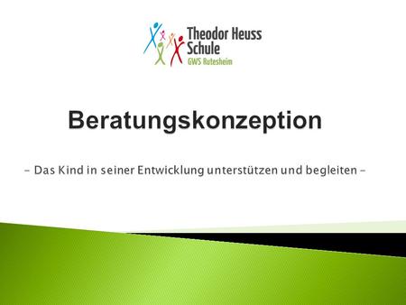 Die THS…  ist eine Grund- und Werkrealschule  hat etwas mehr als 540 Schüler   umfasst 26 Klassen  hat eine Hauptstelle mit 12 GS-Klassen und 5 WRS- Klassen.