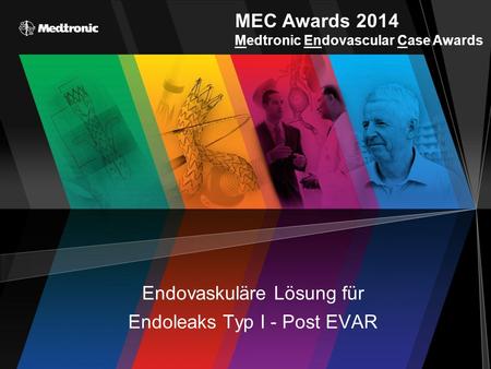 MEC Awards 2014 Medtronic Endovascular Case Awards