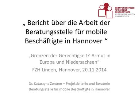 „Grenzen der Gerechtigkeit? Armut in Europa und Niedersachsen“