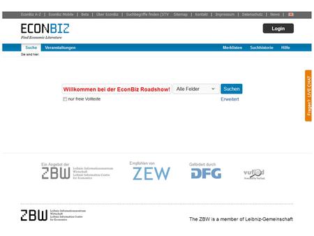 The ZBW is a member of Leibniz-Gemeinschaft Willkommen bei der EconBiz Roadshow!