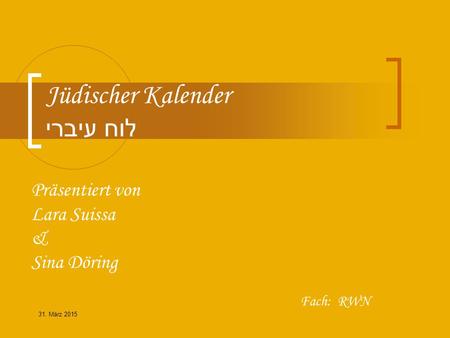 Jüdischer Kalender לוח עיברי