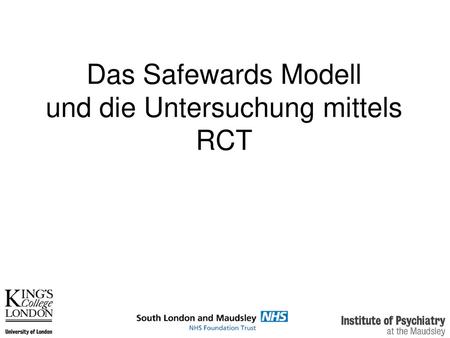 Das Safewards Modell und die Untersuchung mittels RCT