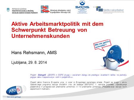 Themen und Inhalte Arbeitsmarkt aktuell Rahmenbedingungen/ Auftrag