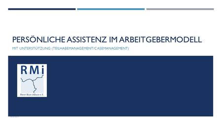 Persönliche Assistenz im Arbeitgebermodell