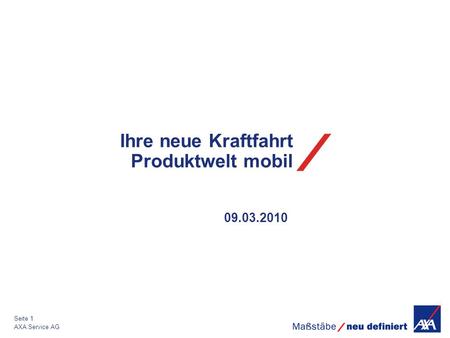 Ihre neue Kraftfahrt Produktwelt mobil