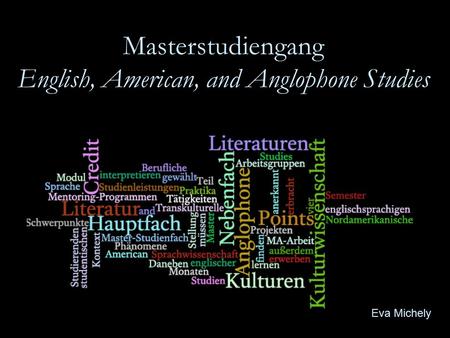 Masterstudiengang English, American, and Anglophone Studies