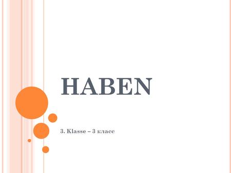 HABEN 3. Klasse – 3 класс.
