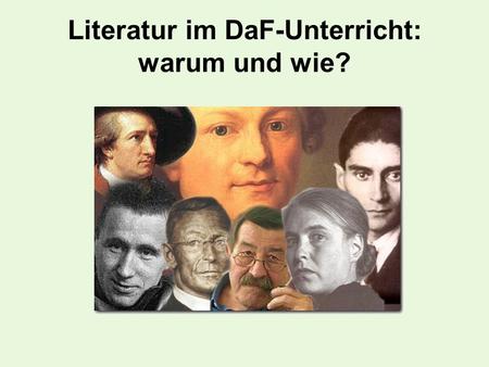 Literatur im DaF-Unterricht: warum und wie?