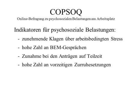 COPSOQ Online-Befragung zu psychosozialen Belastungen am Arbeitsplatz