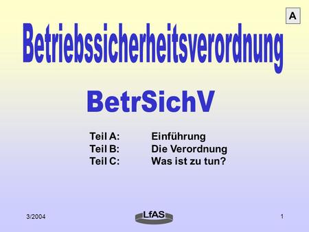 Betriebssicherheitsverordnung