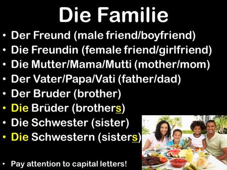 Die Familie Der Freund (male friend/boyfriend)