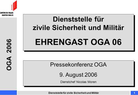 Dienststelle für zivile Sicherheit und Militär