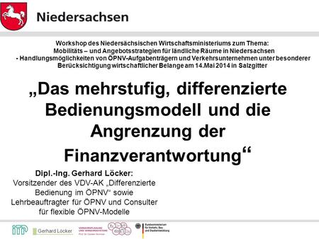Workshop des Niedersächsischen Wirtschaftsministeriums zum Thema: