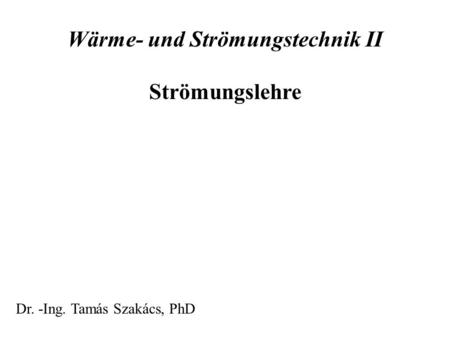 Wärme- und Strömungstechnik II