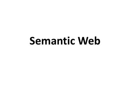 Semantic Web.