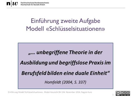 Einführung zweite Aufgabe Modell «Schlüsselsituationen»