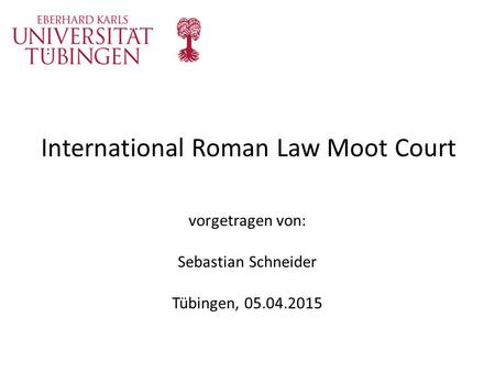 International Roman Law Moot Court