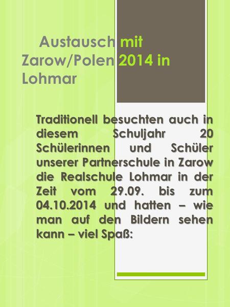Austausch mit Zarow/Polen 2014 in Lohmar