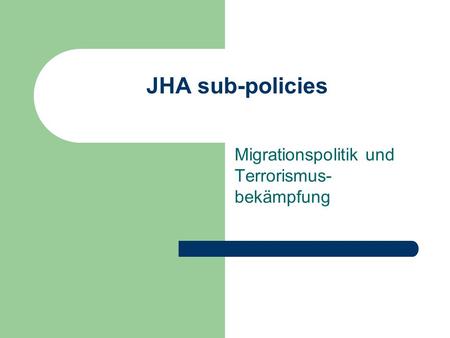 Migrationspolitik und Terrorismus-bekämpfung