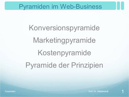 Pyramiden im Web-Business
