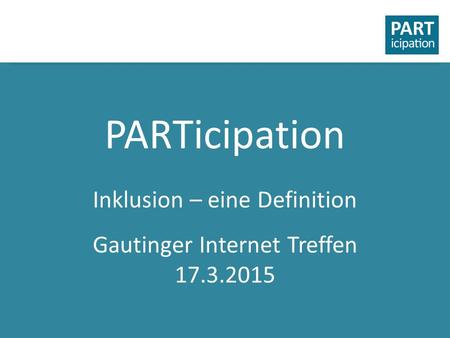PARTicipation Basis Workshop Inklusion