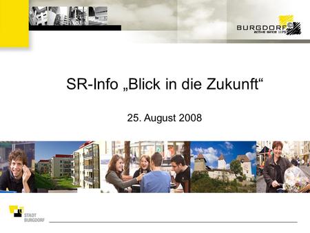 SR-Info „Blick in die Zukunft“ 25. August 2008. Projektleitung NPM2 NPM Führungshandbuch Zwischenstand August 2008.
