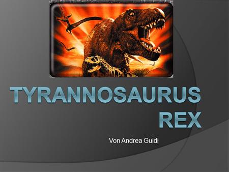 Tyrannosaurus Rex Von Andrea Guidi.