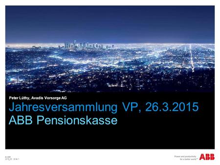 Jahresversammlung VP, ABB Pensionskasse