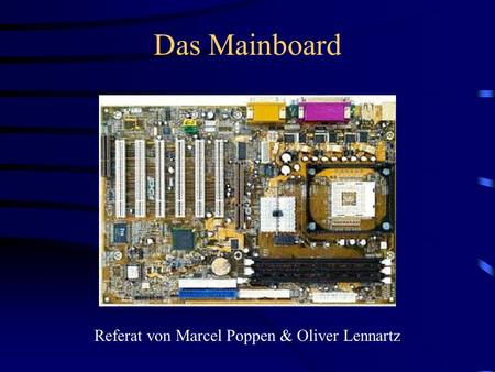 Referat: Hardware Gehäuse (Netzteil) Motherboard Grafik/Soundkarte - ppt  video online herunterladen