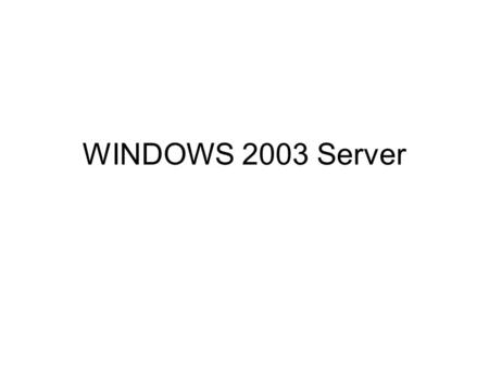 WINDOWS 2003 Server. Standart Varianten für 32 Bit: Web Edition: Unterstützt Single(1)- oder Dual(2)-Prozessor-Systeme und bis zu 2 GB RAM 32-Bit Standard.