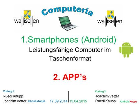 1.Smartphones (Android)