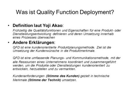 Was ist Quality Function Deployment?
