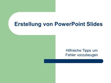 Erstellung von PowerPoint Slides