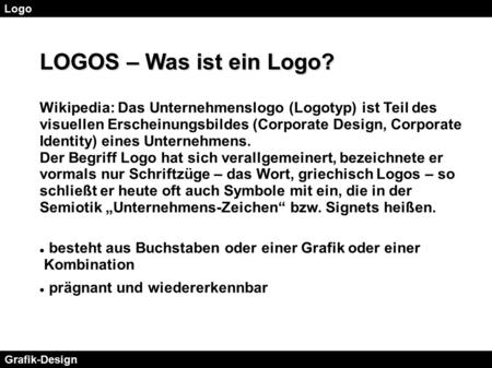 Logo LOGOS – Was ist ein Logo?