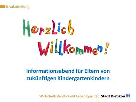 Informationsabend für Eltern von zukünftigen Kindergartenkindern