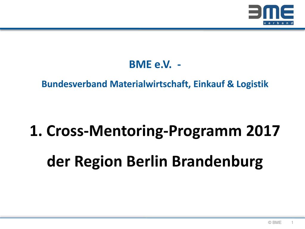 Bme E V Bundesverband Materialwirtschaft Einkauf Logistik 1 Ppt Herunterladen