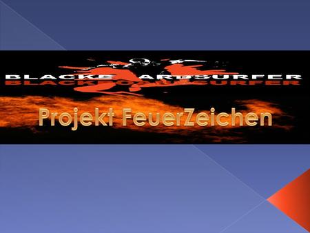 Projekt FeuerZeichen.