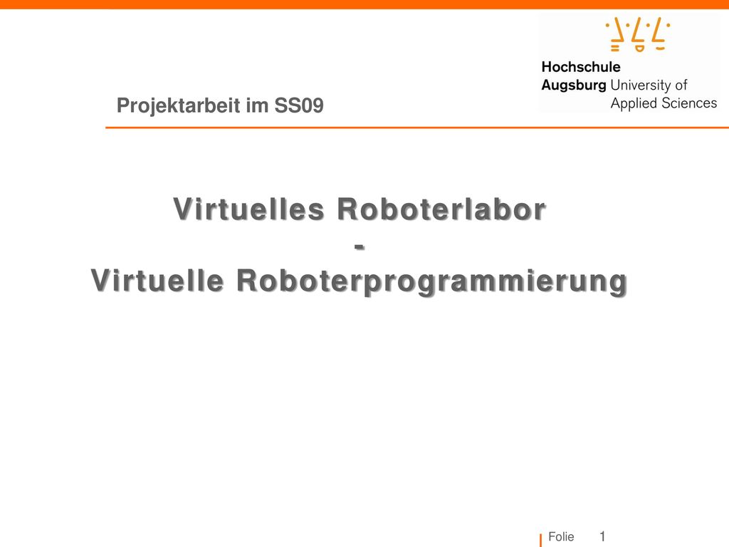 Virtuelles Roboterlabor - Virtuelle Roboterprogrammierung - ppt  herunterladen