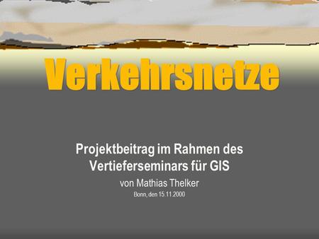 Projektbeitrag im Rahmen des Vertieferseminars für GIS