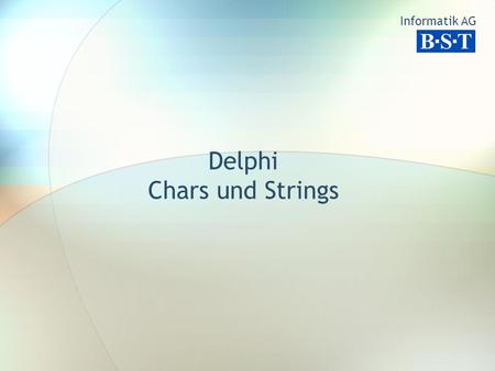 Delphi Chars und Strings