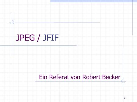 Ein Referat von Robert Becker