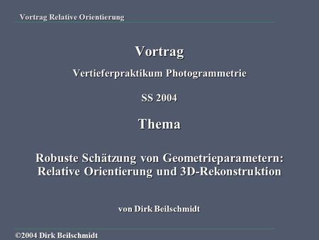 Vortrag Relative Orientierung