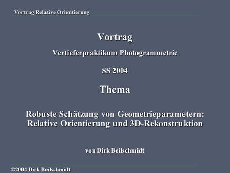 Vortrag Relative Orientierung