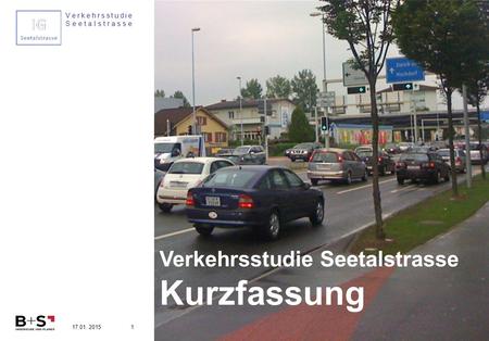 117.01. 2015 Verkehrsstudie Seetalstrasse Kurzfassung.