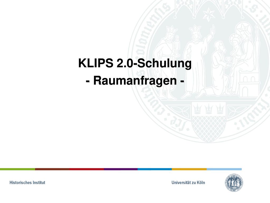 KLIPS 2.0-Schulung - Raumanfragen - - ppt herunterladen