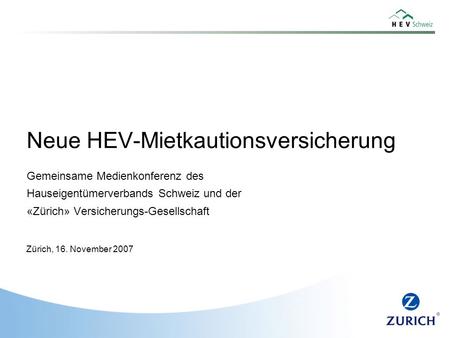 Neue HEV-Mietkautionsversicherung