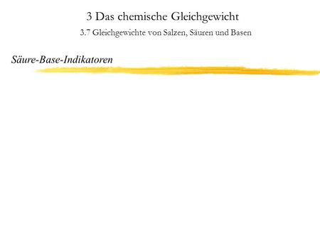 3 Das chemische Gleichgewicht 3