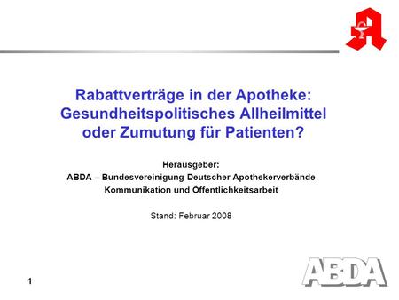 Herausgeber: ABDA – Bundesvereinigung Deutscher Apothekerverbände