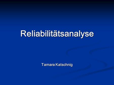 Reliabilitätsanalyse
