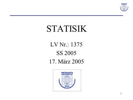 STATISIK LV Nr.: 1375 SS 2005 17. März 2005.